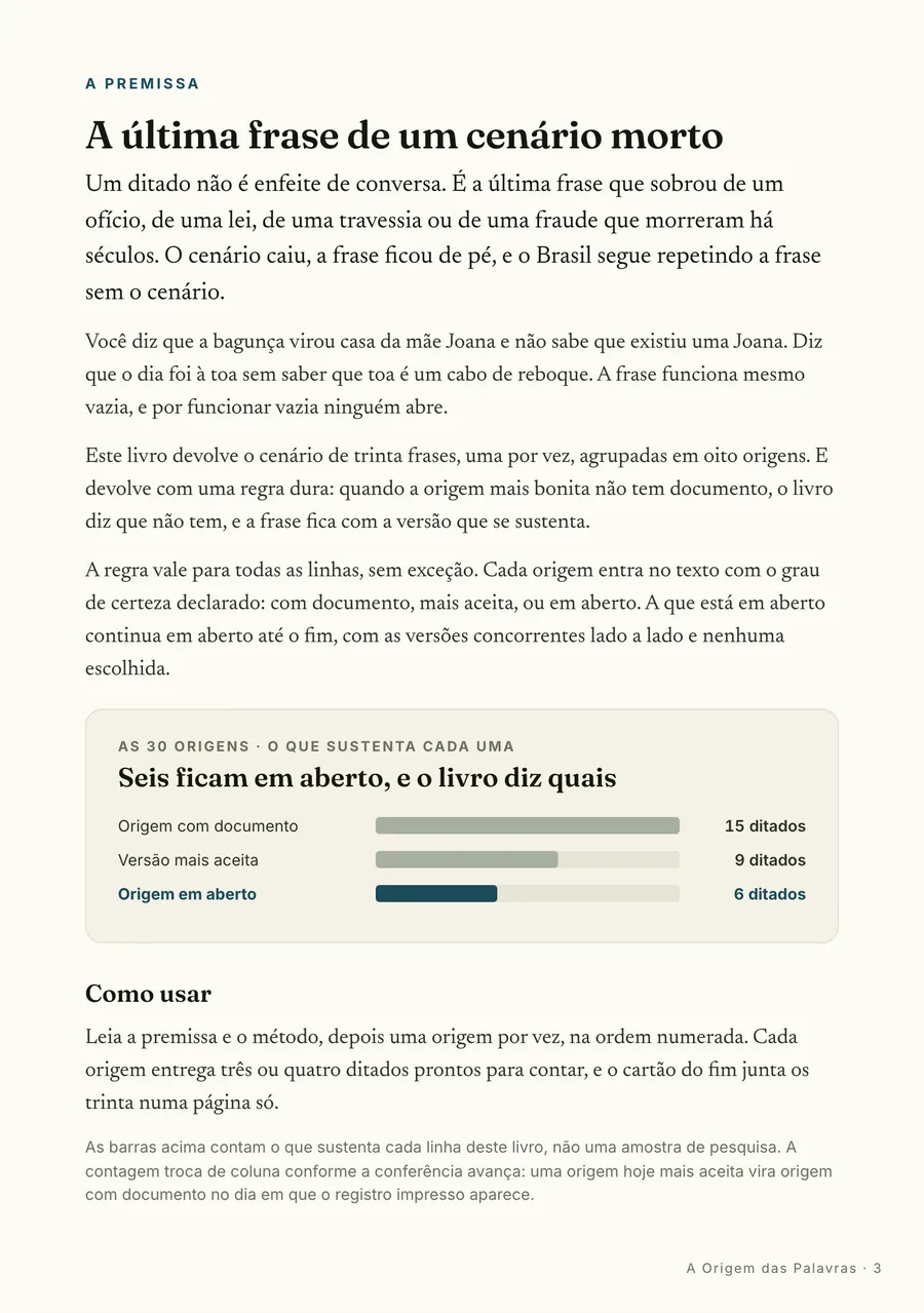 Infográfico: A premissa: o cenário caiu, a frase ficou de pé, e o placar mostra o que sustenta cada origem